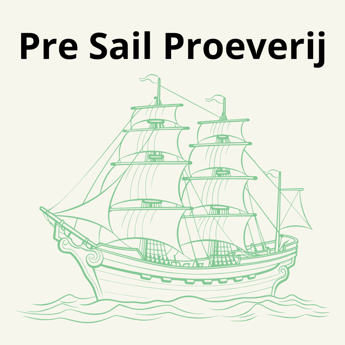 Pre Sail Proeverij